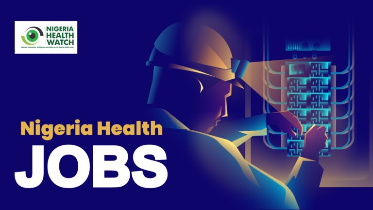 Latest Health Jobs In Nigeria Published On 30th June 2022