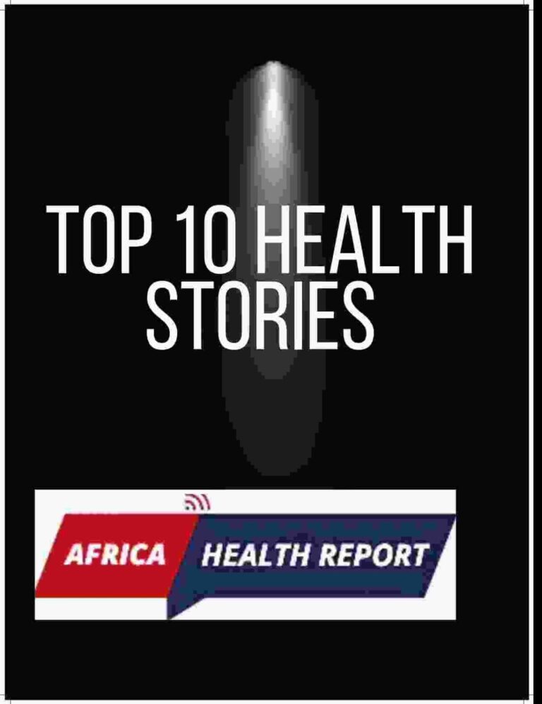 Top 10 Health, Development Stories